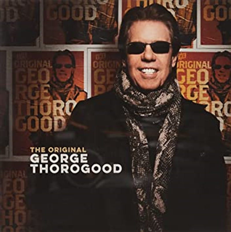 George Thorogood Album - Original CD Collection