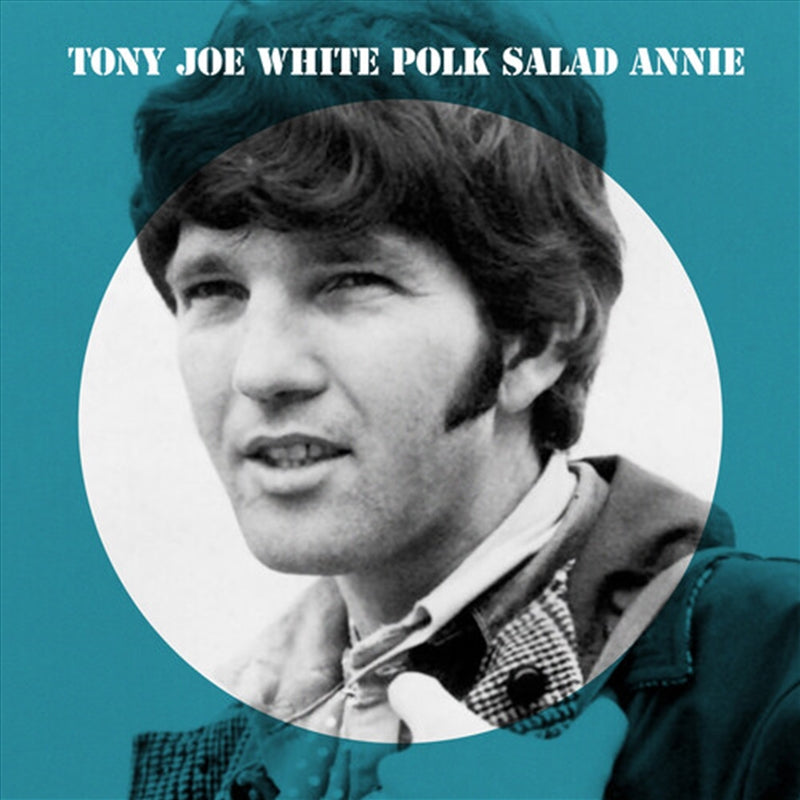 Tony Joe White Polk Salad Annie CD Album