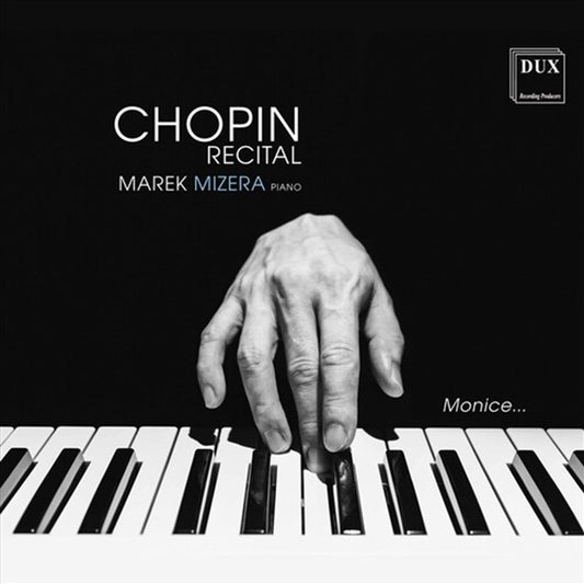 CHOPIN Recital - Mizera CD Album