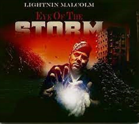 Lightnin Malcolm - Eye Of The Storm CD Album