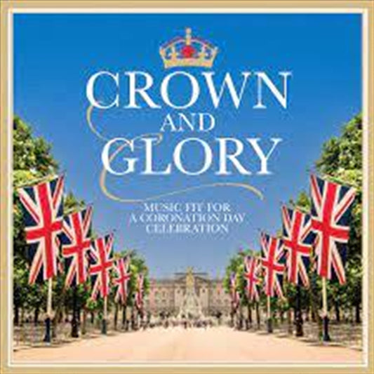 Crown And Glory - Various CD Album - Great Collection