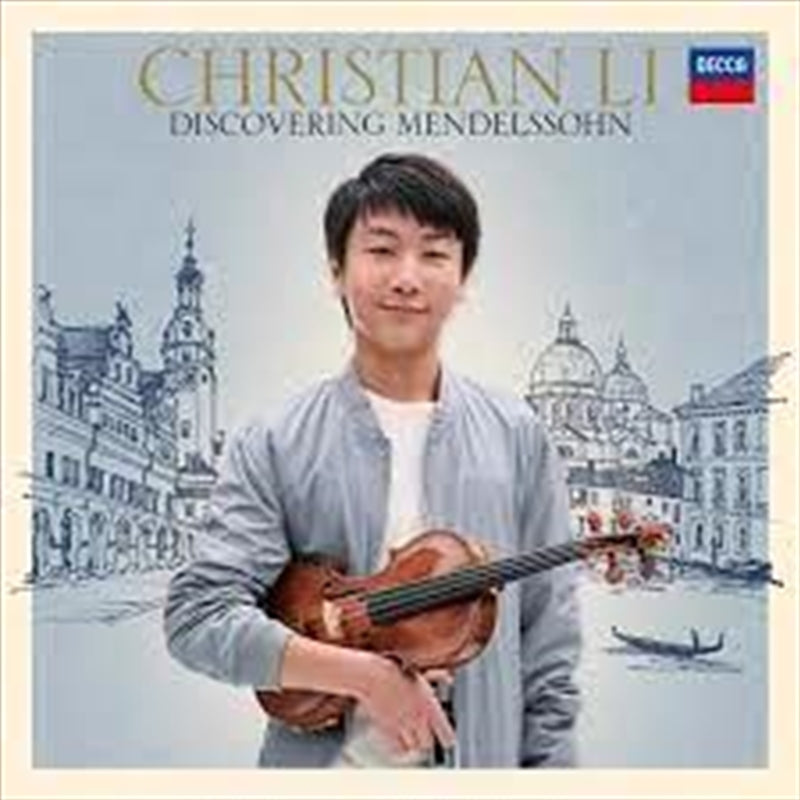 Christian Li Discovering Mendelssohn CD Album - Great Classical Music