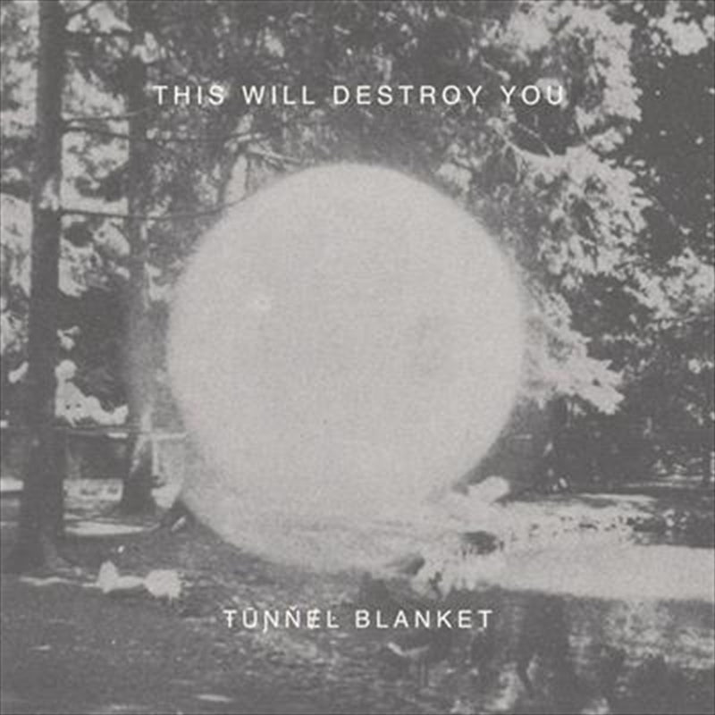 Tunnel Blanket - This Will Destroy You Cd Album