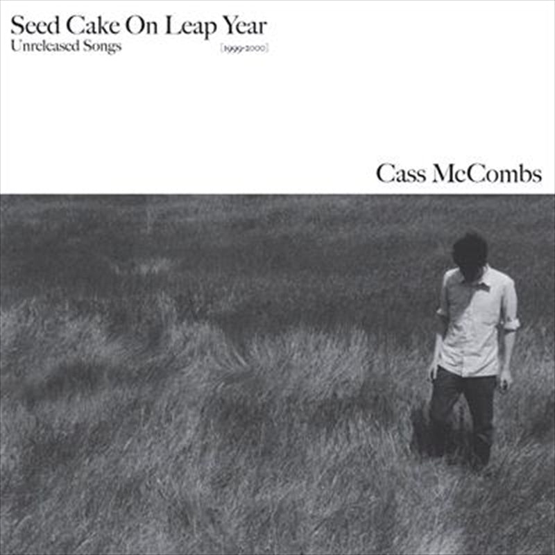 Seed Cake On Leap Year - Cass Mccombs Cd Album