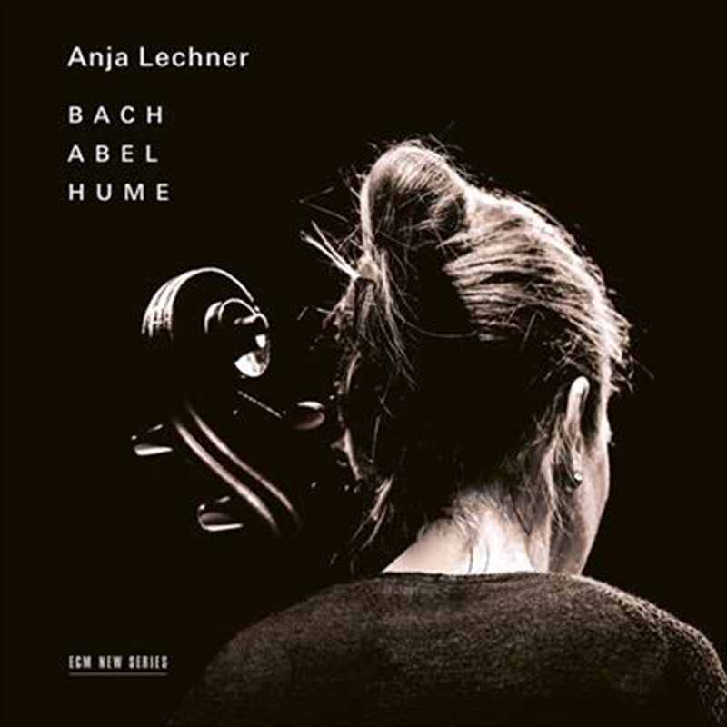 Anja Lechner - Bach Abel Hume CD Album