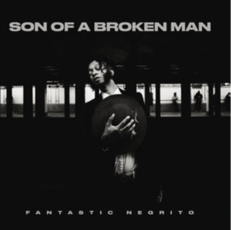 Son Of A Broken Man - Fantastic Negrito Music Album on CD