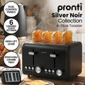 Pronti Silver Noir 4 Slice Toaster with Dual Controls