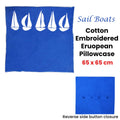 Sail Boats Cotton Embroidered European Pillowcase 65 x 65 cm - Blue & Silver - SuperSaverAU - view 2