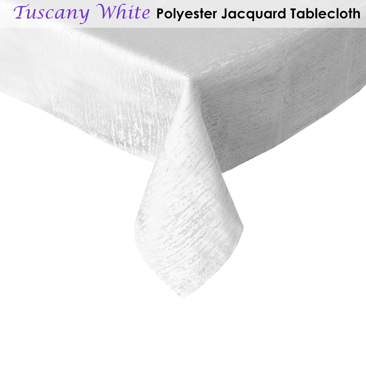 Tuscany White Jacquard Tablecloth 150 x 210 cm - Durable & Wrinkle Resistant