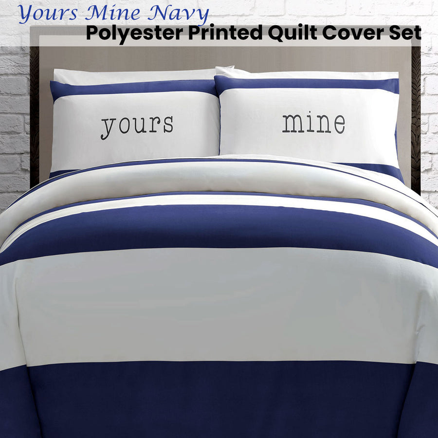 Big Sleep Yours Mine Navy Quilt Cover Set Double - Soft Microfiber, Print Design - SuperSaverAU - view 1