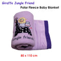 Giraffe Jungle Friend Polar Fleece Baby Blanket 80 x 110 cm - Animals Embroidery - SuperSaverAU - view 2