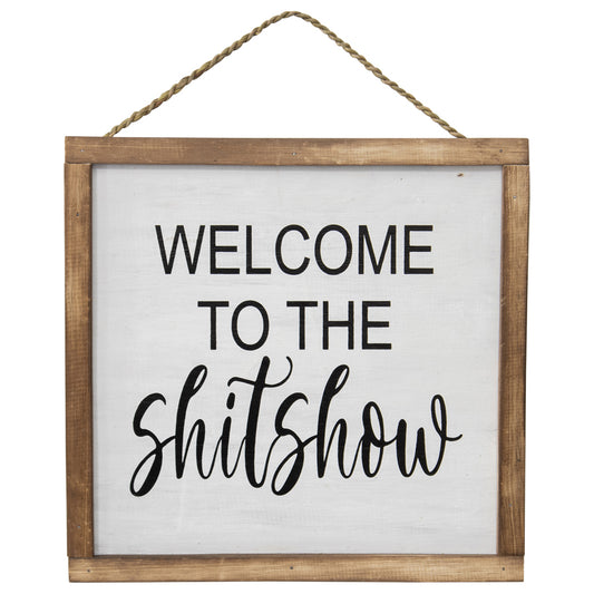 Handcrafted Welcome Sh*t Show Framed Wall Art 30x12cm