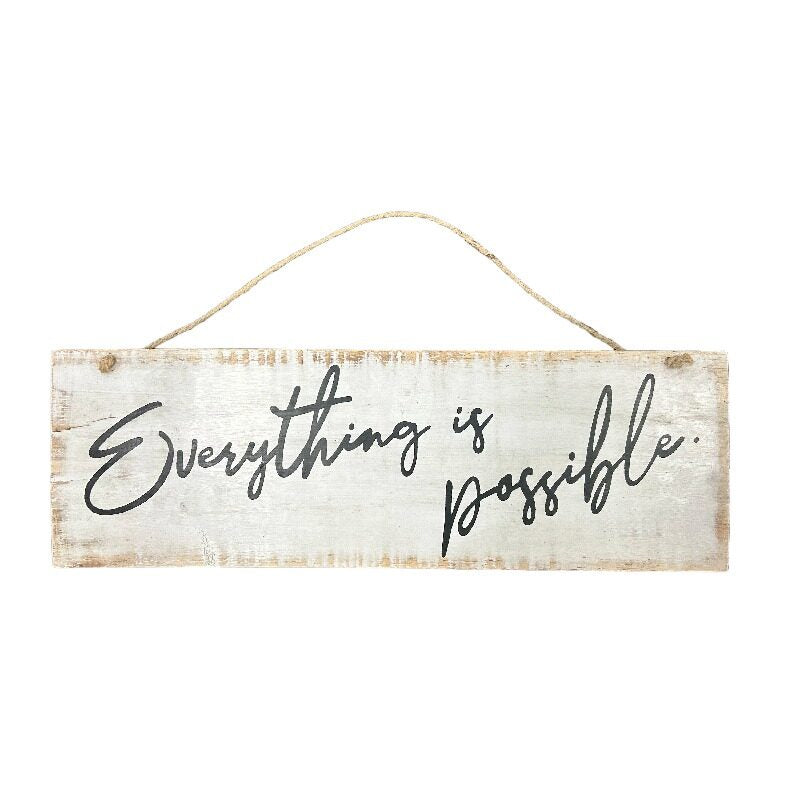 Everything Is Possible Wall Art - 20cm