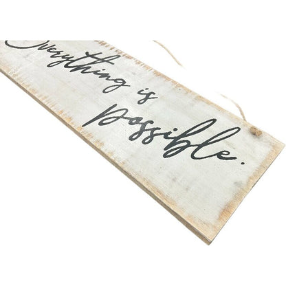 Everything Is Possible Wall Art - 20cm