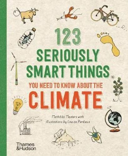 Mathilda Masters' 123 Climate Facts Book - 144 Pages