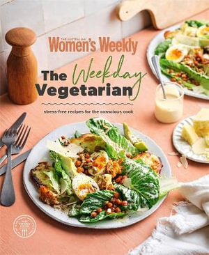 The Australian Women's Weekly Weekday Vegetarian Cookbook, Hardcover, 184 Pages