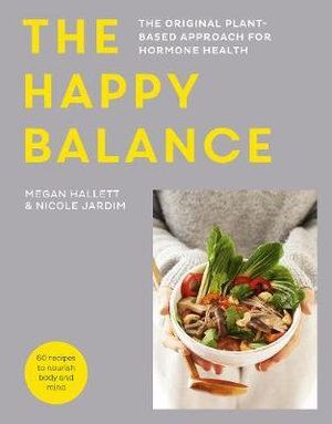 Happy Balance by Megan Hallett - Health Guide