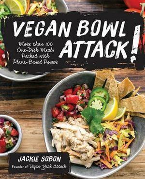 Vegan Cookbook: 100+ One-Dish Plant-Based Meal Recipes by Jackie Sobon