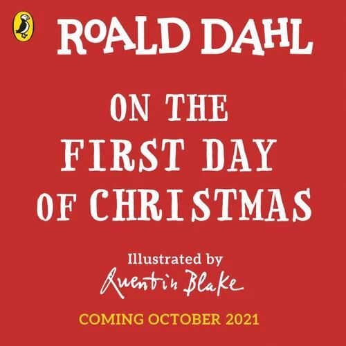 Roald Dahl Children's Christmas Book: On the First Day of Christmas Festive Rhymes