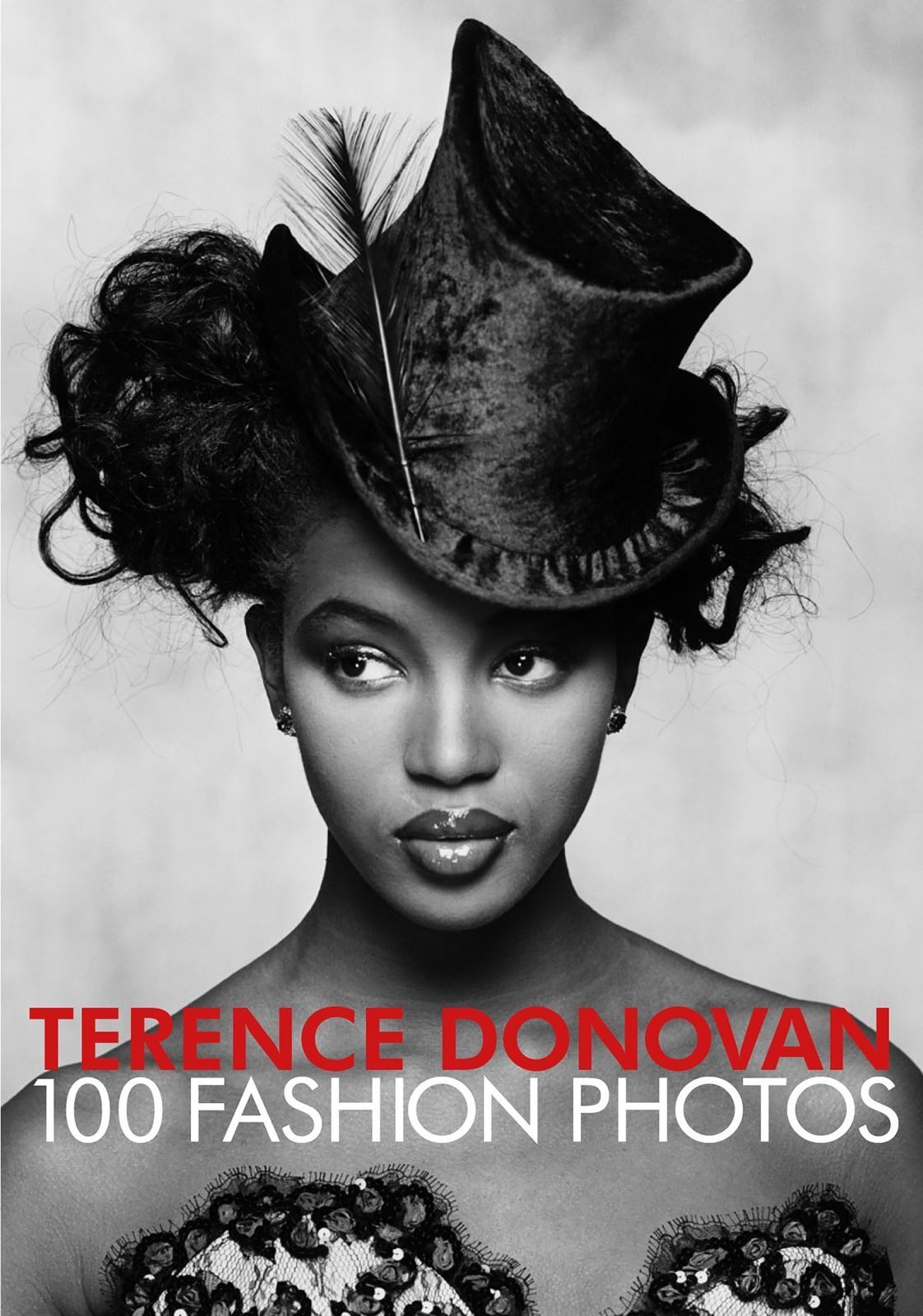 Terence Donovan: 100 Fashion Photos - A Retrospective