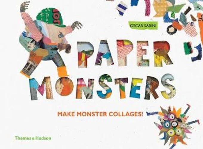 Paper Monsters: Make Monster Collages! by Oscar Sabini, 20 Pages