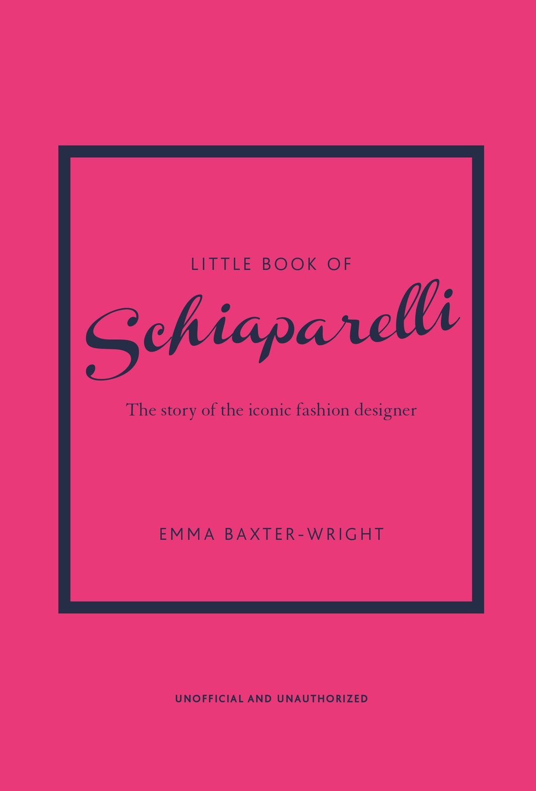 Little Book of Schiaparelli: The Story of the Icon
