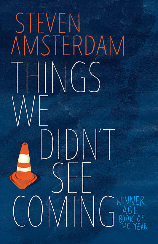 Premium Novel: Things We Didn't See Coming by Steven Amsterdam (Paperback)