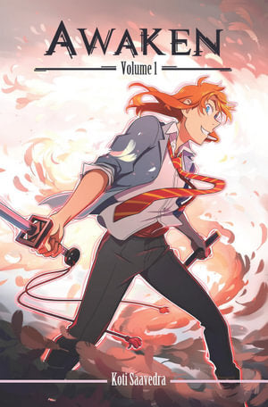 Seven Seas Entertainment Graphic Novel: Awaken Vol. 1 Paperback - Koti Saavedra
