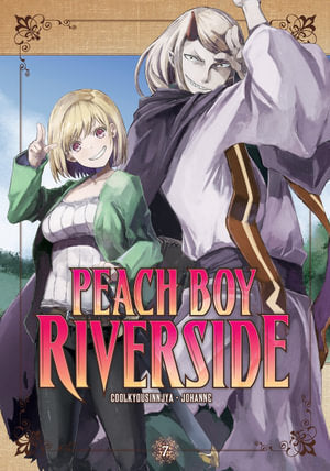 Coolkyousinnjya: Peach Boy Riverside 7 - Demon-Slaying Adventure