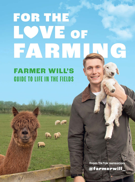 Book: Farmer Will's Guide to Life on the Farm, Season by Season - Hardcover