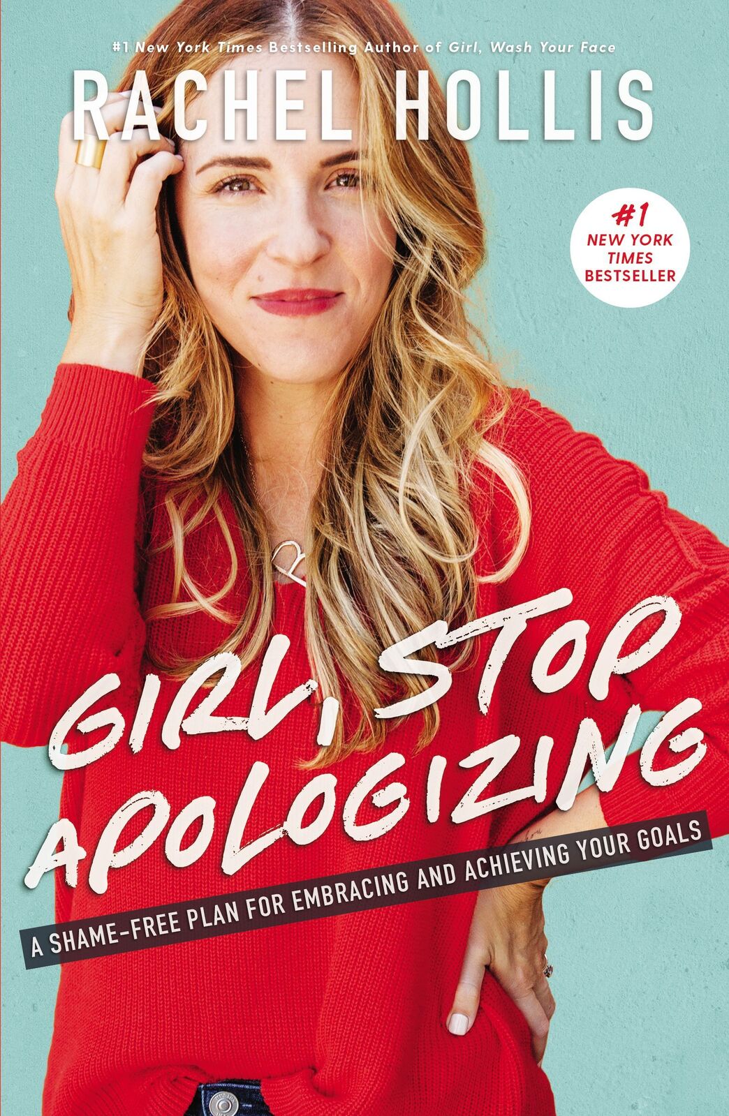 Rachel Hollis's Girl, Stop Apologizing Book for Women's Confidence - 240 Pages