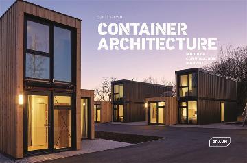 Container Architecture: Innovative Modular Designs by Sibylle Kramer