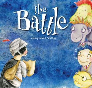 Children's Book: The Battle by Ashling Kwok - Dealing with Starting School Anxiety
