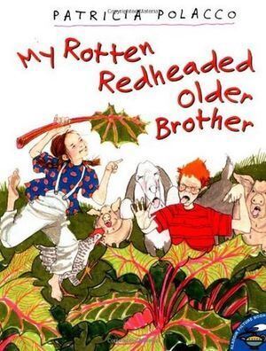 Children's Book: My Rotten Redheaded Older Brother by Patricia Polacco - 32 Pages
