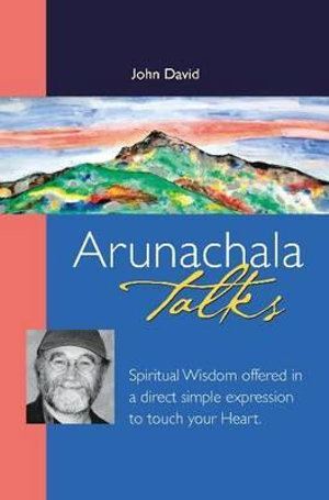 Arunachala Talks: Spiritual Insights Book