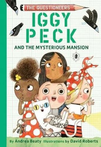 Iggy Peck: Mystery in the Mansion Adventure Book