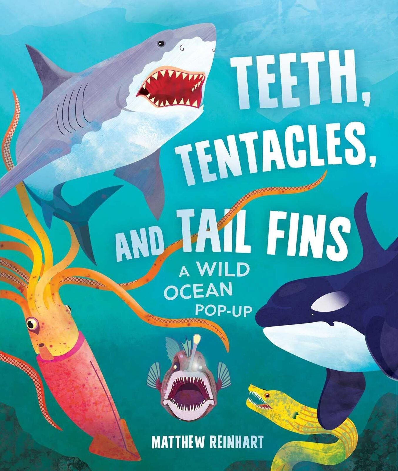 Matthew Reinhart Pop-Up Book - Teeth, Tentacles, and Tail Fins - Hardcover, 10 Pages