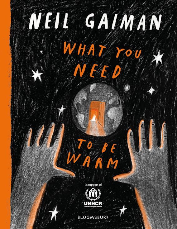 Neil Gaiman What You Need to Be Warm Hardcover 32 Pages Illustrated Book