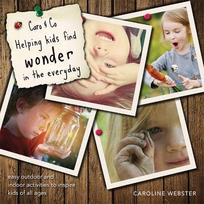Caro & Co: Activities for Kids to Explore Nature