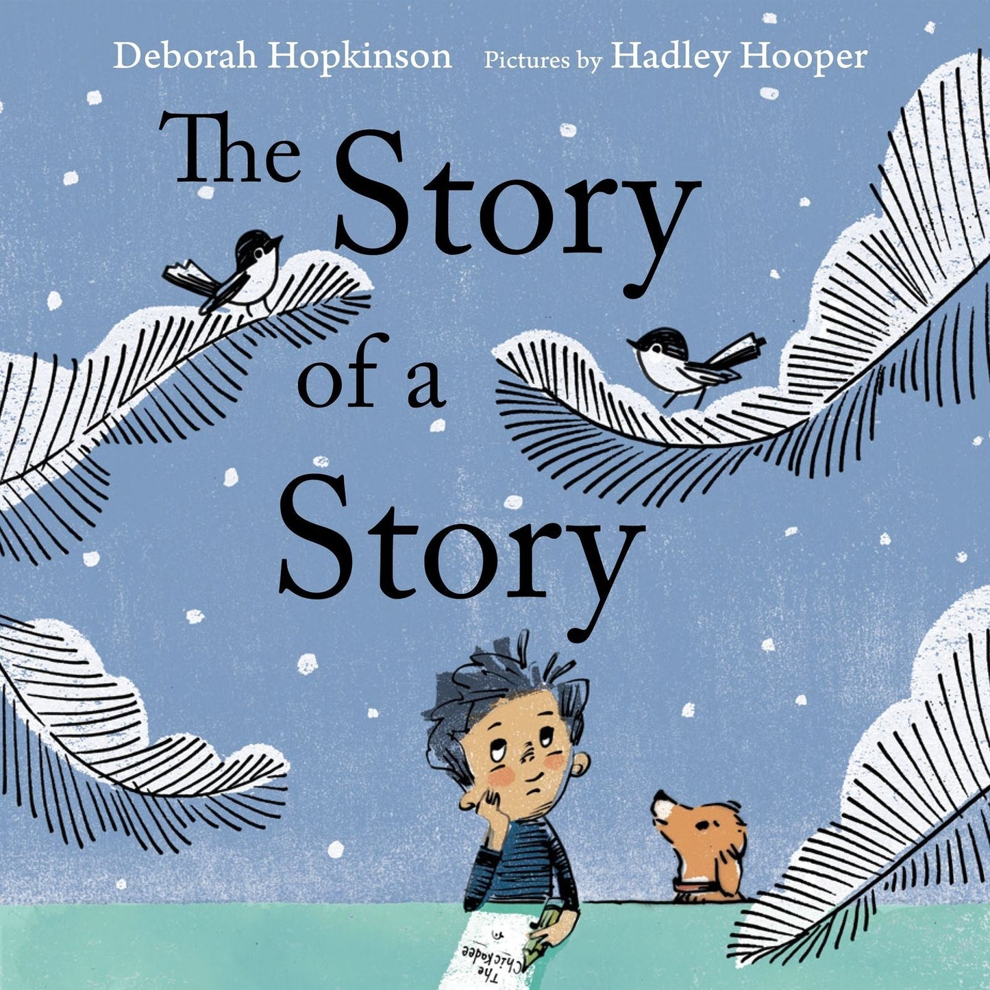 Deborah Hopkinson Picture Book: The Story of a Story on Writing and Persistence - Hardcover