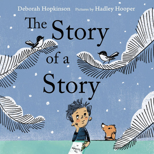 Deborah Hopkinson Picture Book: The Story of a Story on Writing and Persistence - Hardcover