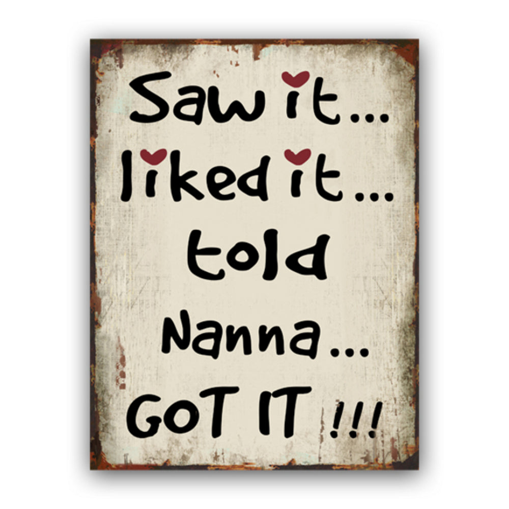 Nanna Got It Wall Art: Rustic Hanging Decor 30cm