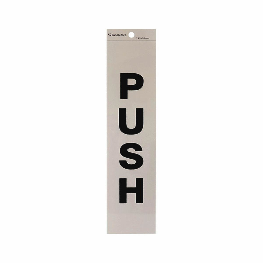 Sandleford Push Silver Self Adhesive Sign 245 x 58mm - Weather Resistant - SuperSaverAU - view 1