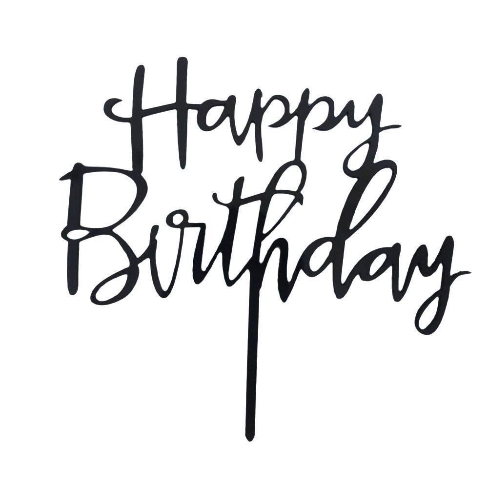 Acrylic Happy Birthday Cake Topper Party Decoration - Black B108