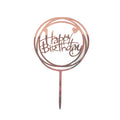 Acrylic Happy Birthday Cake Topper Party Decoration - Rose Gold R24