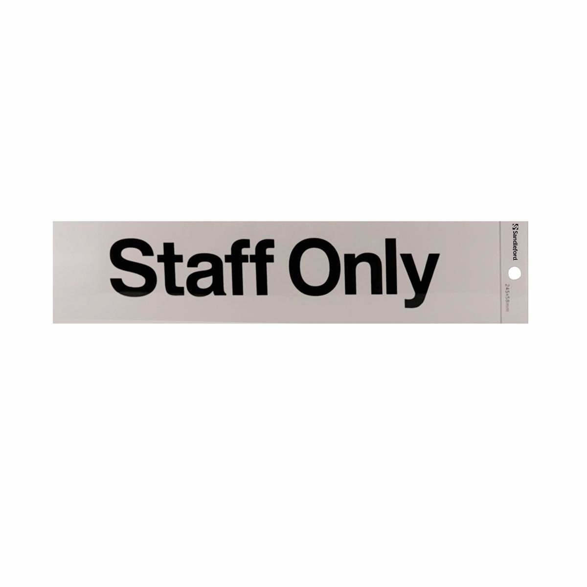 Sandleford Staff Only Sign - Self Adhesive - Silver - 245 x 58mm - SuperSaverAU - view 1