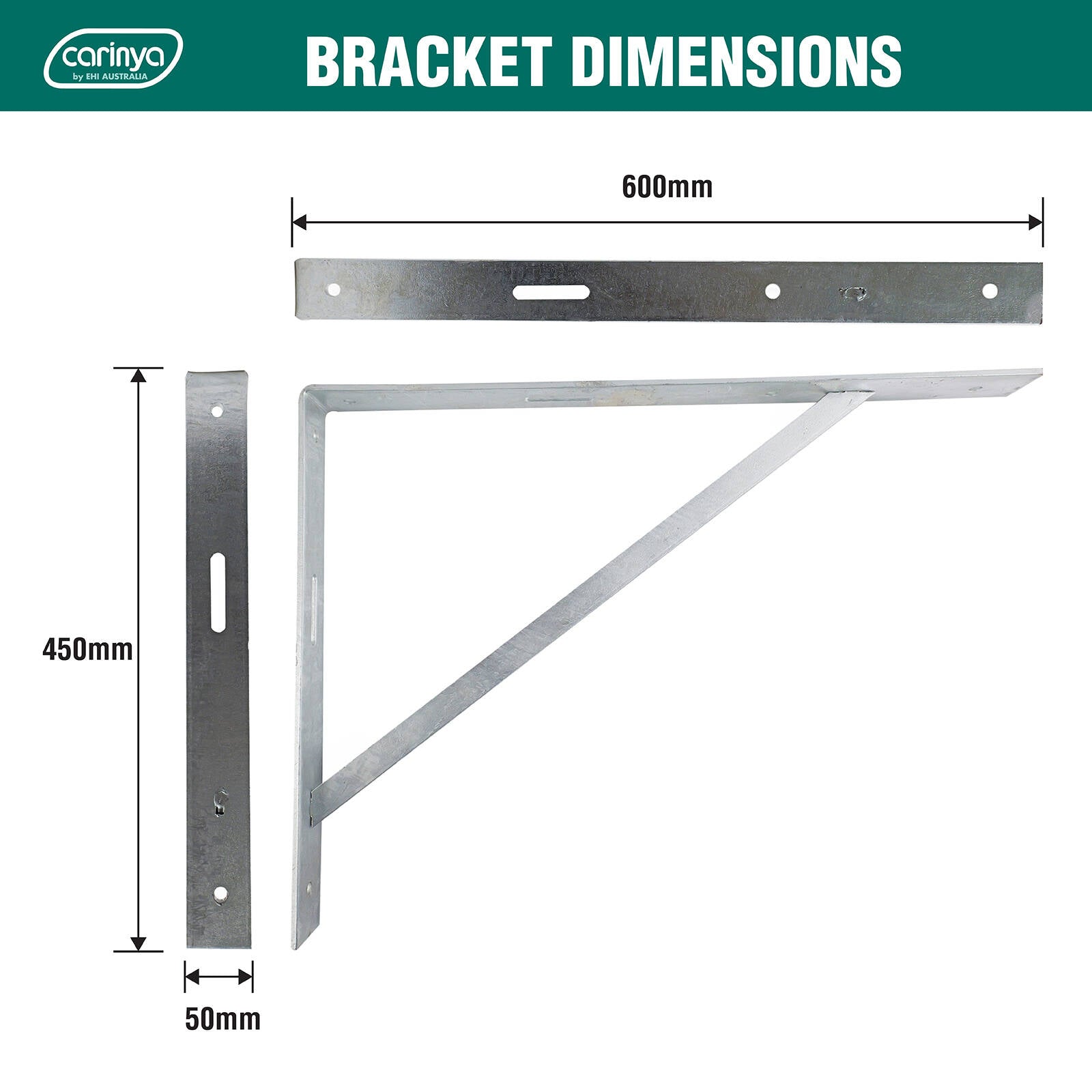 Carinya 600 x 450mm Galvanised Heavy Duty Straight Stay Bracket, 150kg Capacity