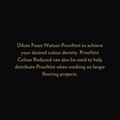 Feast Watson Prooftint Colour Reducer - 250ml - Oil Based - Matte - SuperSaverAU - view 2