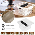 Coffee Knock Box Barista Dosing Station with Clear Acrylic Body and Anti Slip Knock Bar