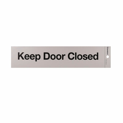 Sandleford Keep Door Closed Self Adhesive Sign - Silver - 245 x 58mm - SuperSaverAU - view 1